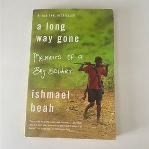 A Long Way Gone By Ismael Beah